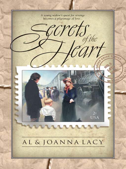 Title details for Secrets of the Heart by Al Lacy - Available